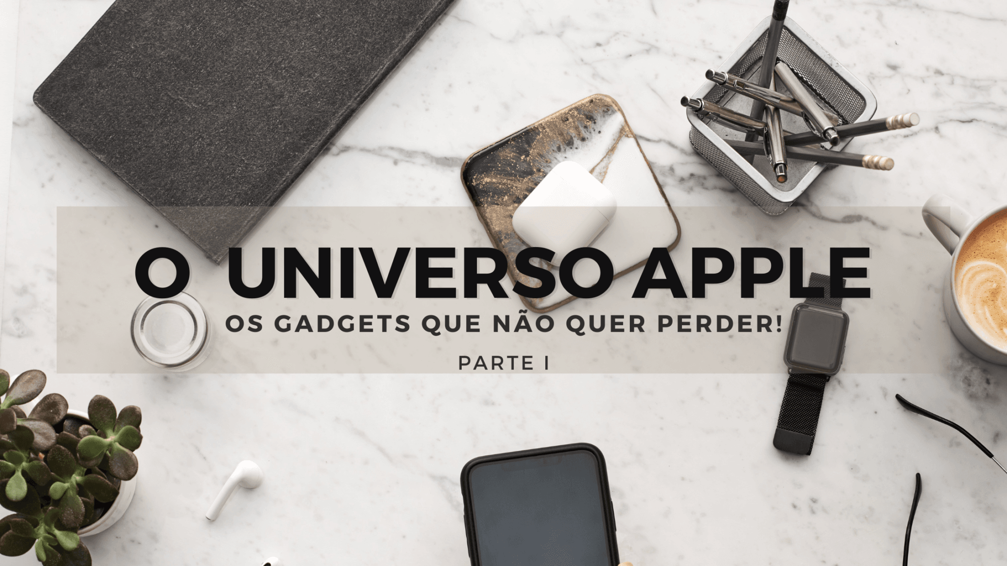 O universo Apple - Parte 1 29 O universo Apple - Parte 1 6