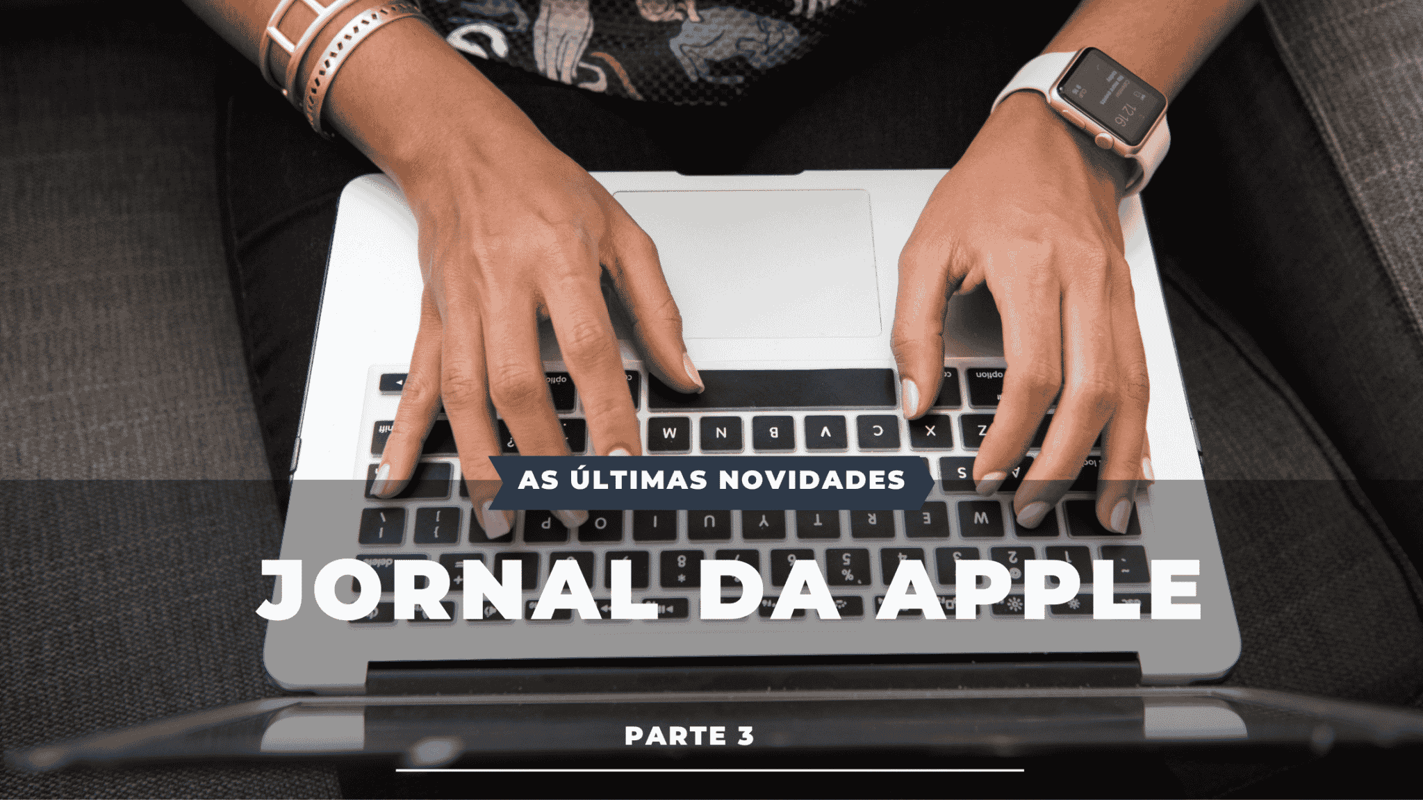 As últimas notícias da Apple 18 As últimas notícias da Apple 15