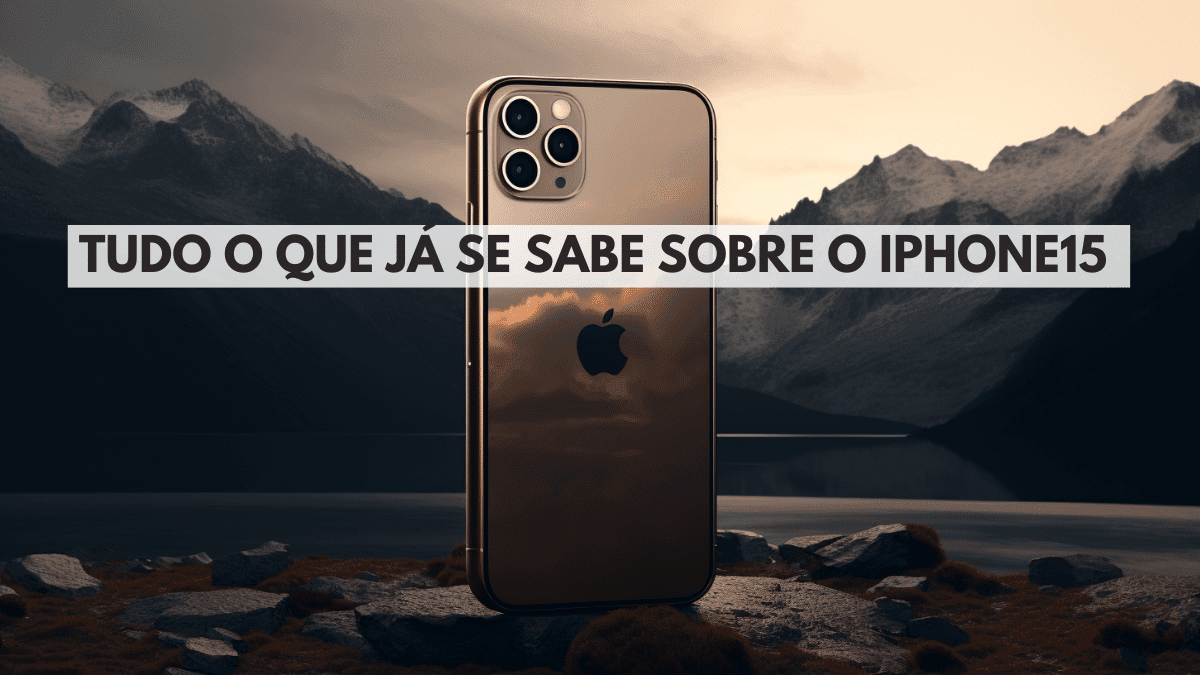 Tudo o que já se sabe sobre o iPhone 15 14 Tudo o que já se sabe sobre o iPhone 15 2