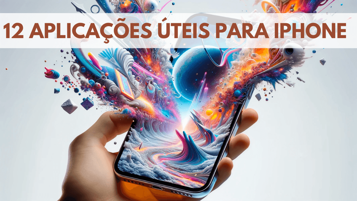 12 Aplicações Úteis Para iPhone 31 aplicações úteis para iPhone