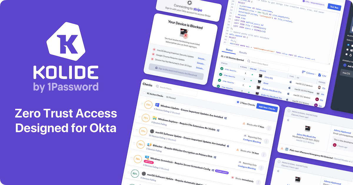 Kolide garante segurança para dispositivos Okta: Confira. 3 A palavra-chave que melhor se adapta à notícia é "Kolide".