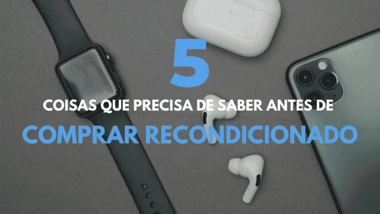 5 Choses à Savoir - Acheter des Produits Apple Reconditionnés