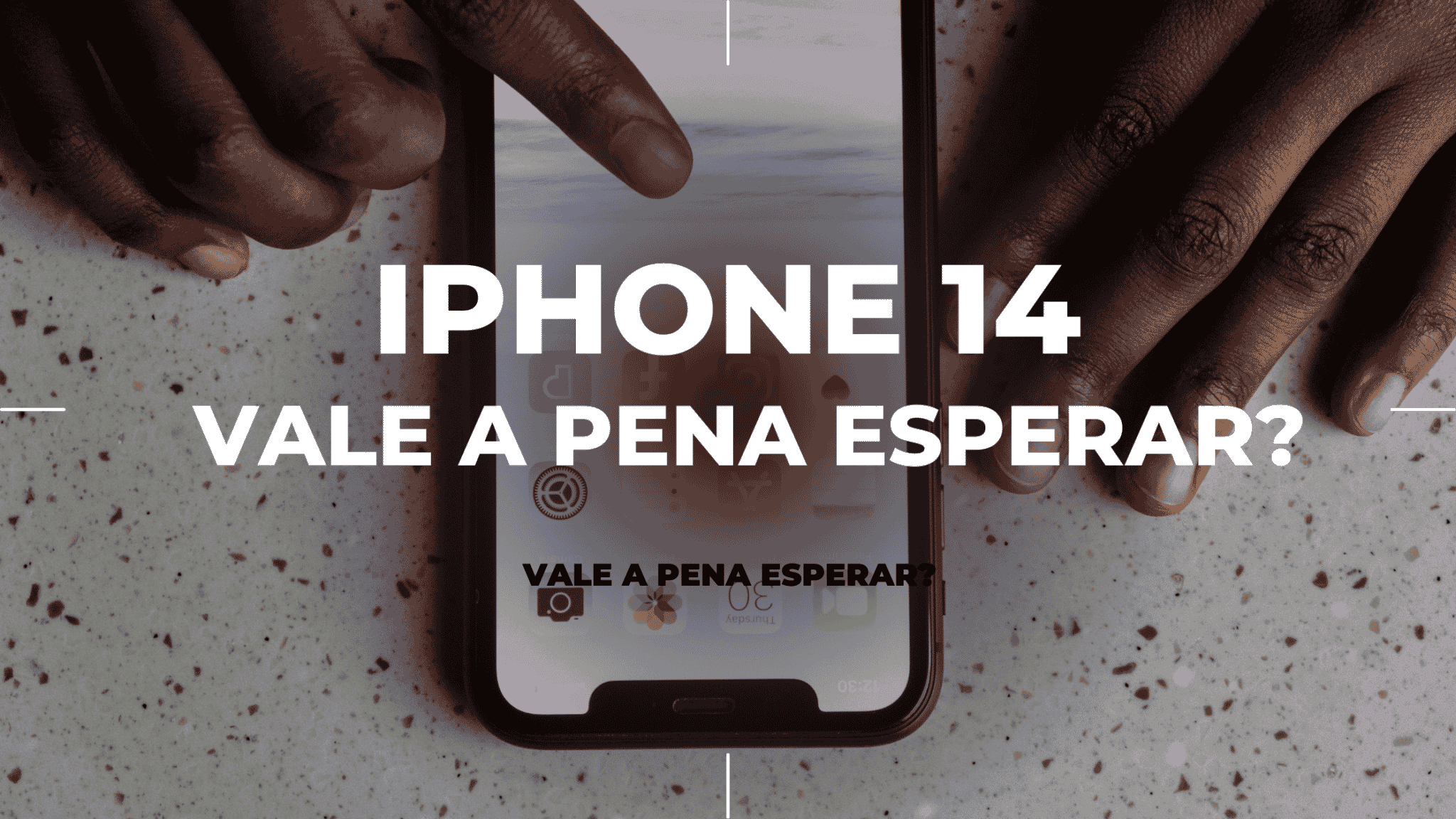Rumores do iPhone 14: vale a pena esperar? 3 Rumores do iPhone 14: vale a pena esperar? 1