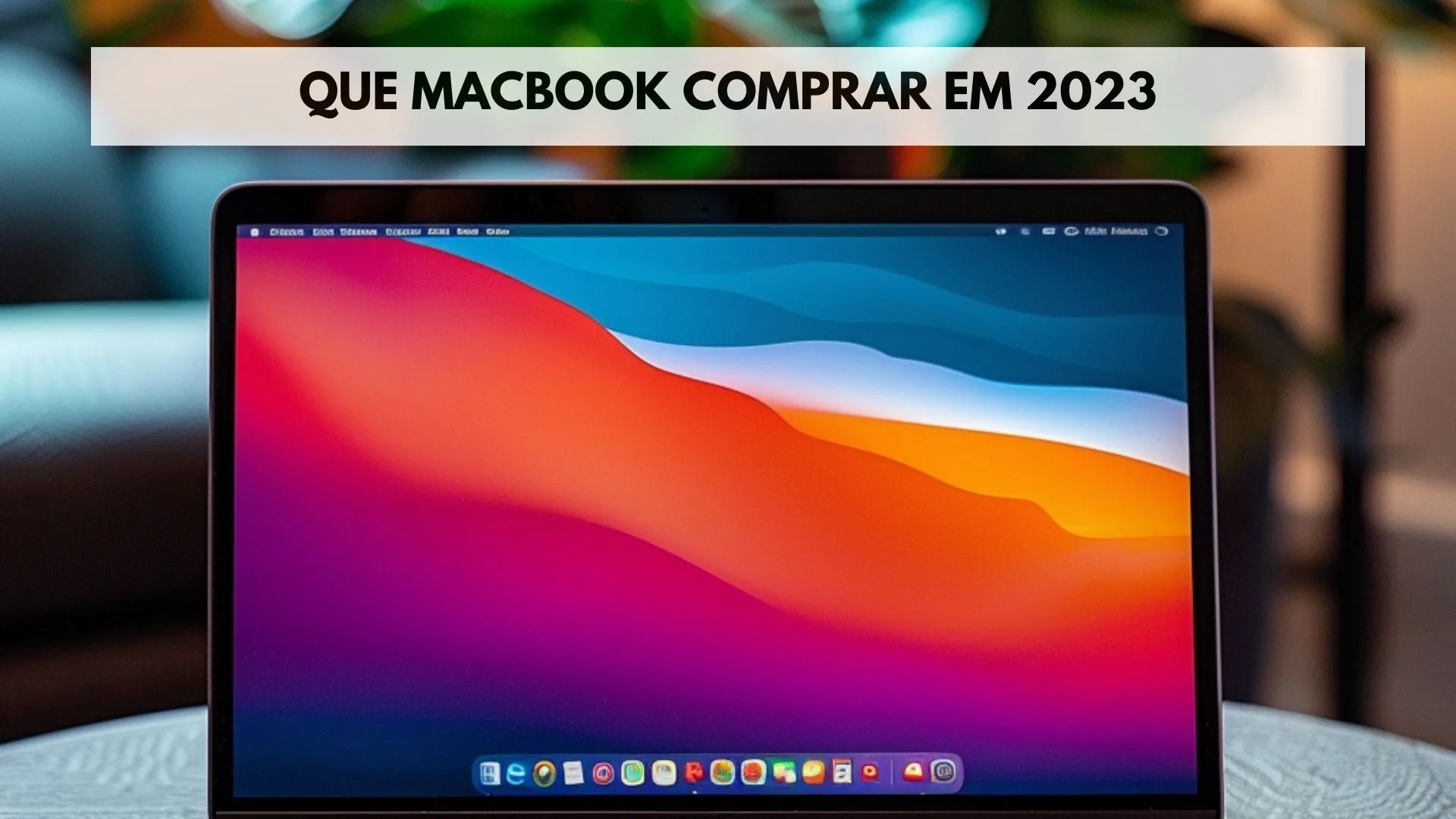 Che MacBook Acquistare em 2026: Guida Completa (Air, Pro, M4) 1