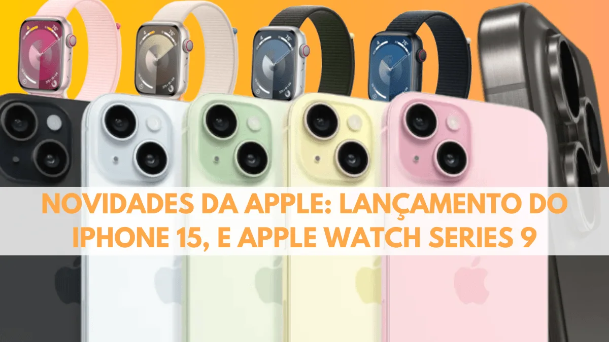 Novità da Apple: Lancio do iPhone 15 e Apple Watch Series 9 31 Novità da Apple: Lancio do iPhone 15 e Apple Watch Series 9 3