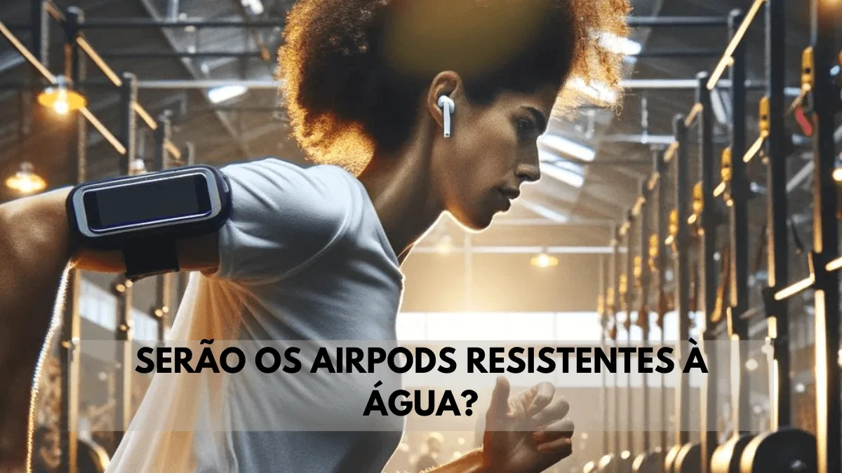 Os AirPods Pro sono resistentes à água?