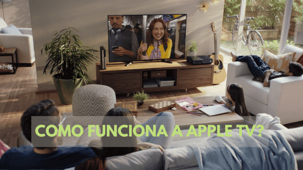 Como funciona a Apple TV? 2 Apple TV