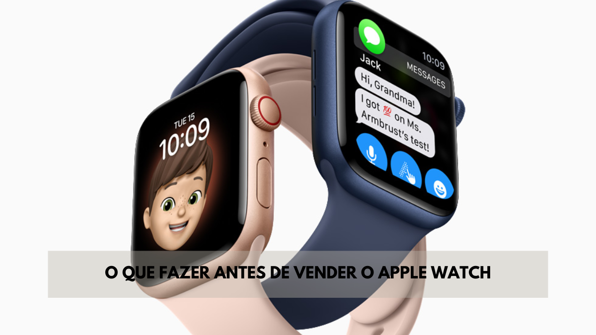 Passos para o que pode fazer antes de vender o seu Apple Watch 2
