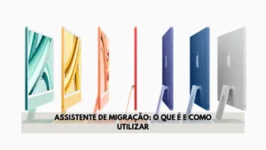 Assistente de Migração: o que é e como transferir conteúdos entre Macs 3 Assistente de Migração: o que é e como transferir conteúdos entre Macs 1