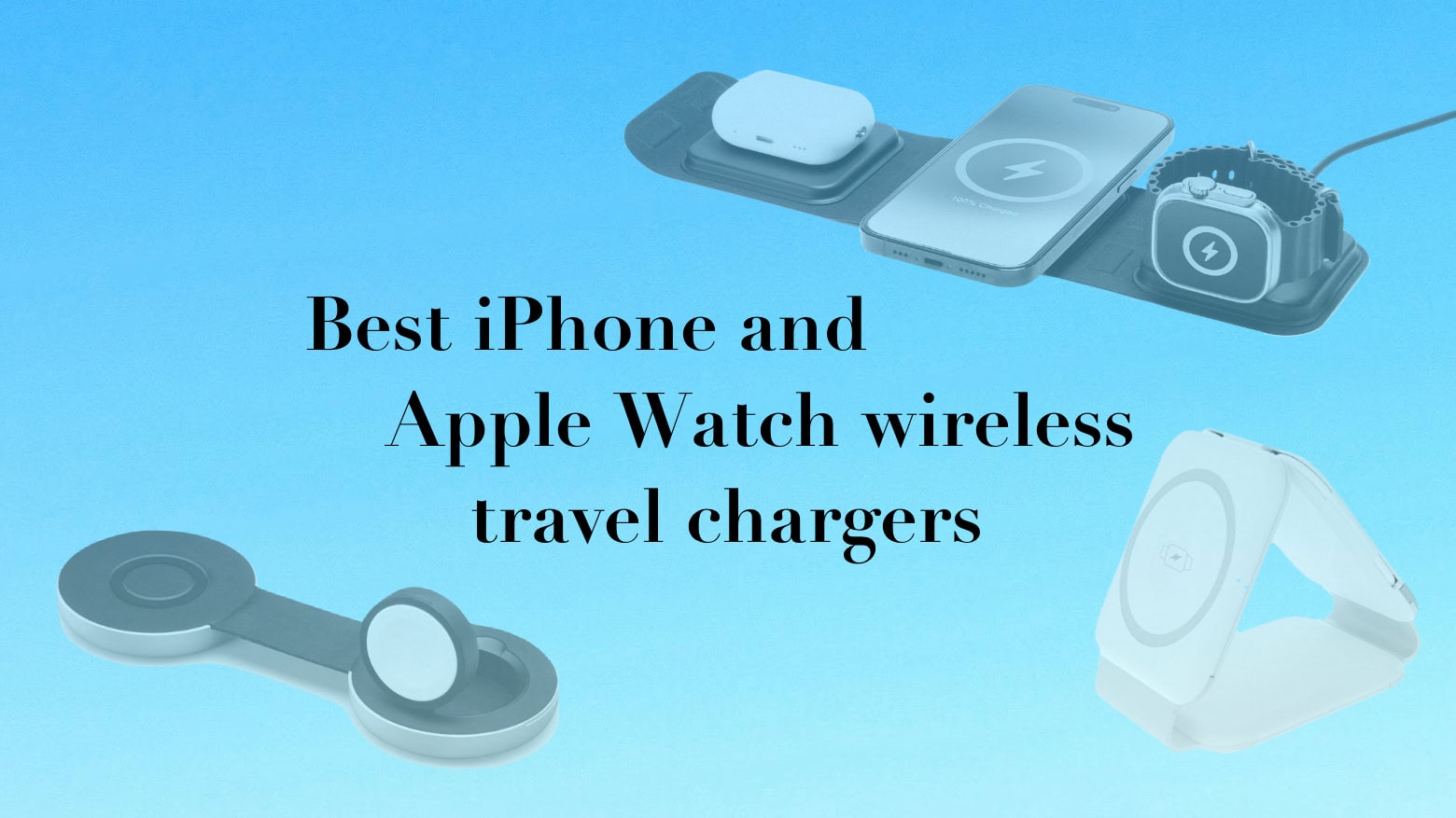 A palavra-chave que melhor se adapta à notícia é "carregadores sem fio".