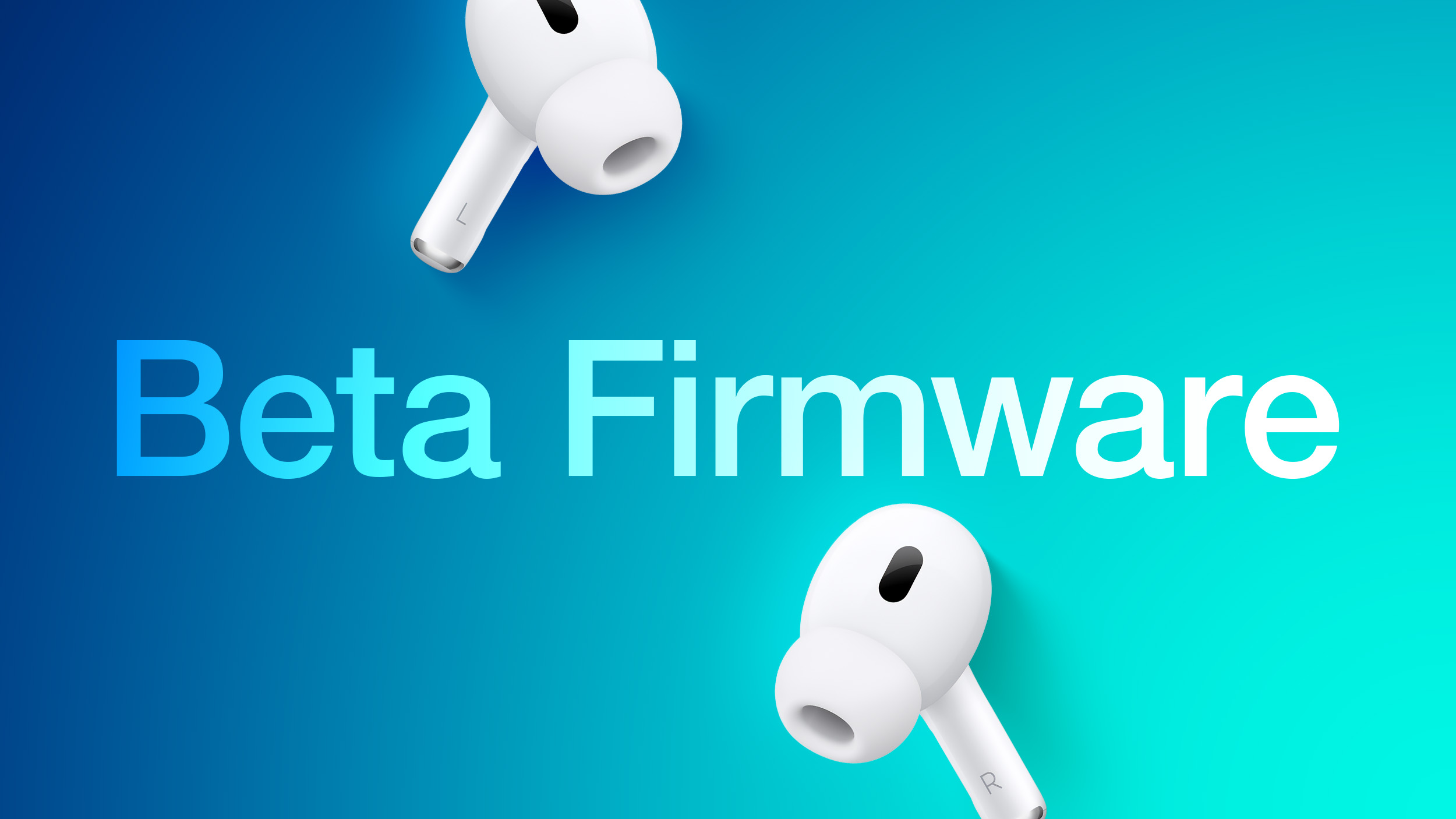 beta firmware AirPods